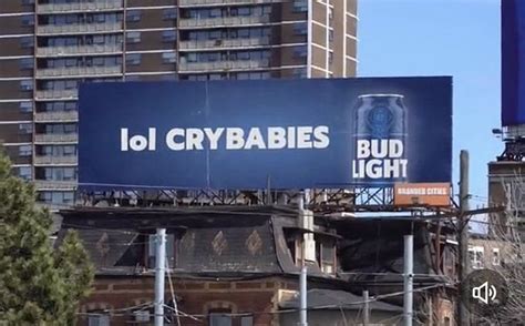 budweiser billboard crybabies|Fact Check: Bud Light did not erect a ‘lol CRYBABIES’ billboard